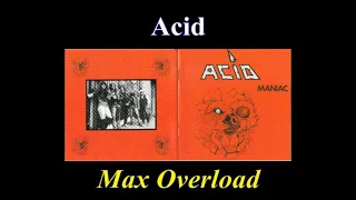 Acid - Max Overload - Lyrics - Tradução pt-BR