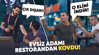 EVSİZ ADAMI KOVAN GARSON AZ KALSIN DAYAK YİYORDU! (SOSYAL DENEY)