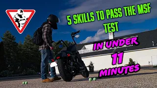 5 skills to Pass the MSF Test in Under 11 Minutes