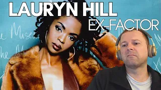 LAURYN HILL  - EX-FACTOR (music video reaction- first time listening!)