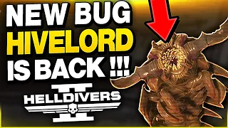 Helldivers 2 NEW BUGS! HIVELORD Is BACK! Info & More!