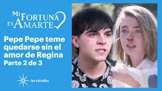 Mi fortuna es amarte 2/3: Pepe Pepe y Lorenzo pelean por el amor de Regina | C-68