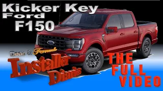 Ford F150 get a full Kicker Key car stereo install