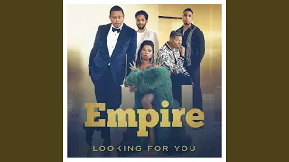 Looking for You (From "Empire")