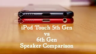 iPod touch 5g vs 6g Speaker Comparison