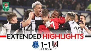 EXTENDED HIGHLIGHTS | Everton 1-1 Fulham (6-7 Pens) | SEMI-FINAL BOUND! 🏆