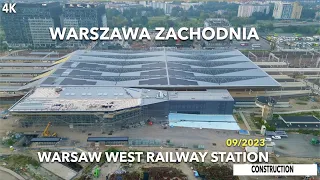 Warszawa Zachodnia 🚝 I 09/2023 Aktualny Stan I 🏗 Warsaw West Railway Station Construction #24