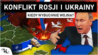 Co dalej z ROSJĄ i UKRAINĄ? (Kiedy dojdzie do wojny? Nowe fakty)