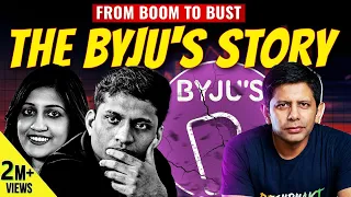 SCAM 2023? | Lessons from the Stunning Rise & Dramatic Collapse of Byju's | Akash Banerjee