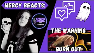 Mercy Reacts: The Warning - Burnout | Groovy & Sassy