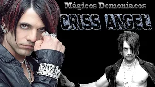 MÁGICOS DEMONÍACOS CRISS ANGEL