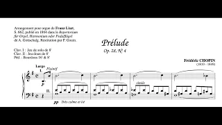 Prelude Op. 28 No. 4 by Frédéric Chopin arranged for organ by Franz Liszt