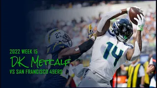 DK Metcalf WR Seattle Seahawks | Every Target and Catch | 2022 Week 15 vs San Francisco 49ers