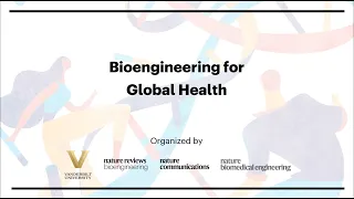 Bioengineering for Global Health