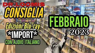 DR.LOOMIS CONSIGLIA #03: Edizioni Import Bluray con Audio Italiano🇮🇹 [Febbraio '23]