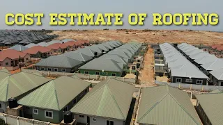 Building in Ghana 2024 Roofing | How Much Does it Cost | Roofing Cost Estimate | Renovation Project