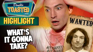 EZRA MILLER WANTED FOR KIDNAPPING | Double Toasted