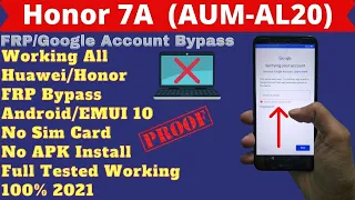 Honor 7A (AUM-AL20) FRP Bypass |All Huawei/Honor FRP/Google Account Bypass Android10 Without PC 2021