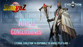 Eternal Evolution - Anpu: Conclusiones en Español