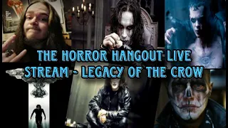 Upcoming Horror Hangout Live Stream - Legacy Of The Crow