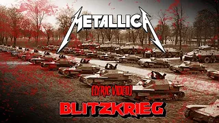 Metallica - Blitzkrieg (Unofficial Lyric Video)