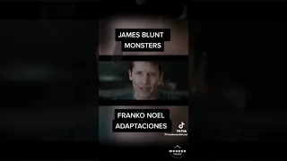 James Blunt Monsters spanish #short