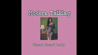 Modern Talking - Cheri Cheri Lady (s l o w e d) #moderntalking