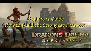 Dragon's Dogma: DA Remaster - Beginner Guide for Character Levels & Stat Gains