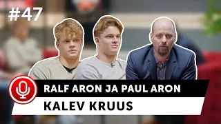 Ralf Aron, Paul Aron ja Kalev Kruus. Betsafe podcast #47