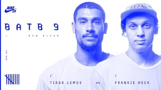 BATB9 | Tiago Lemos Vs Frankie Heck - Round 1