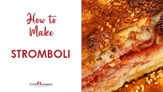 How to Make the BEST Stromboli | Uncle Giuseppe's Recipes ( Episode 23 )