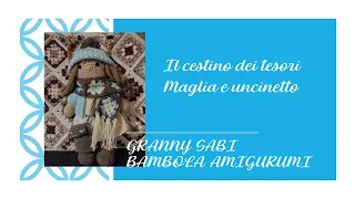 Bambola Amigurumi Uncinetto, senza cuciture, "Granny Sabi", seconda parte