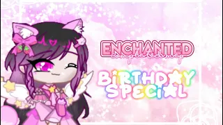 Enchanted // GL2MV/Complete MEP // Birthday Special // #RosiesEnchantedBirthday