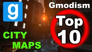 Garry's Mod - Top 10 City Maps