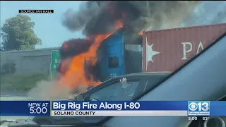 Big Rig Fire Along I-80 In Solano County