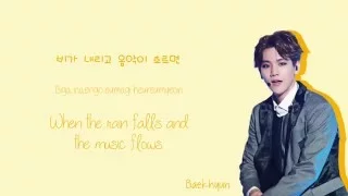 Baekhyun (백현) - Like Rain, Like Music (비처럼 음악처럼) Lyrics (Han/Rom/Eng)