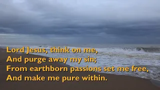 Lord Jesus, Think on Me (Tune: Southwell - 6vv) [with lyrics for congregations]