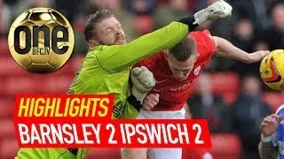 Barnsley 2 Ipswich Town 2 - Championship 2013/14