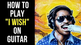 How to Play I Wish on Guitar