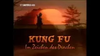 Kung Fu - Im Zeichen des Drachen – Intro Version 2