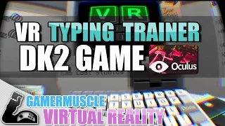 VR TYPING TRAINER THE DYSLEXIC NIGHTMARE - GamerMuscle Virtual Reality
