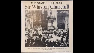 State Funeral Of Sir Winston Churchill (1965) [Complete 2 LP London Records Release]