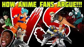 HOW ANIME FANS ARGUE WITH EACH OTHER!