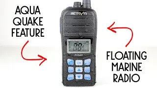 Retevis RT55 Floating Marine Radio With Aqua Quake!