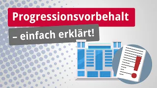 Progressionsvorbehalt – einfach erklärt!