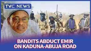 [Journalists Hangout] Bandits Abduct Emir, Several Commuters On Kaduna-Abuja Road