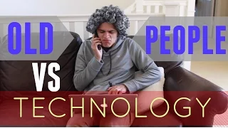 Old People VS Technology | Brent Rivera