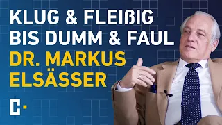 🟨 Dr. Markus Elsässer | Von klug & faul bis dumm & fleißig | Unglück im Job vermeiden