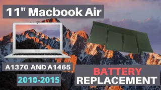 11" Macbook Air A1370 and A1465 Battery Installation for years 2010 2011 2012 2013 2014 2015