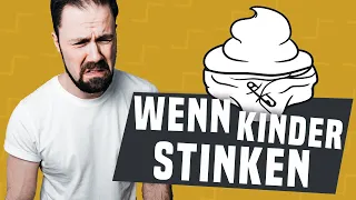 Wenn Kinder stinken | Darf ich als Erzieher Kinder eklig finden? | Kindergarten & Pädagogik